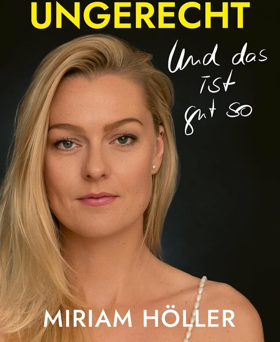 Miriam Höller - Book - Das Leben ist ungerecht: Und das ist gut so